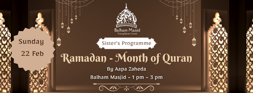 Sisters Programme: Ramadan – The Month of Qur’an