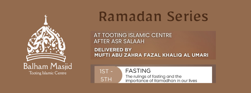 Ramadan Series 1st - 5th Ramadan
