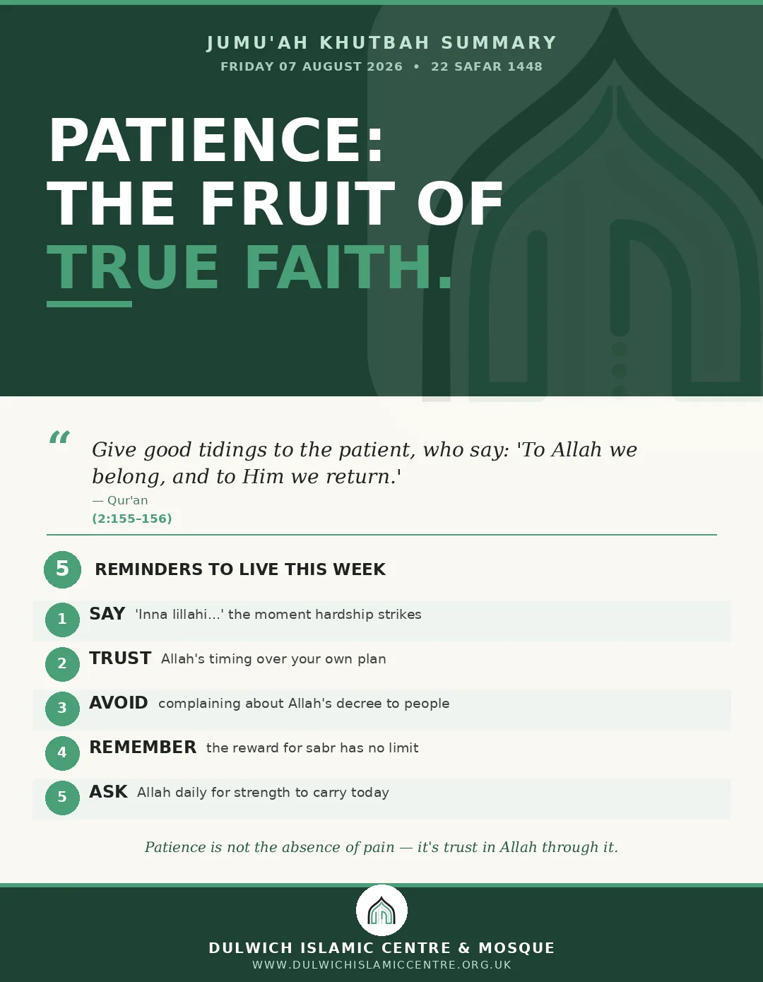 07/08/2026 Jumu’ah Khutbah Summary: Patience: The Fruit of True Faith 07/08/2026 Jumu’ah Khutbah Summary: Patience: The Fruit of True Faith