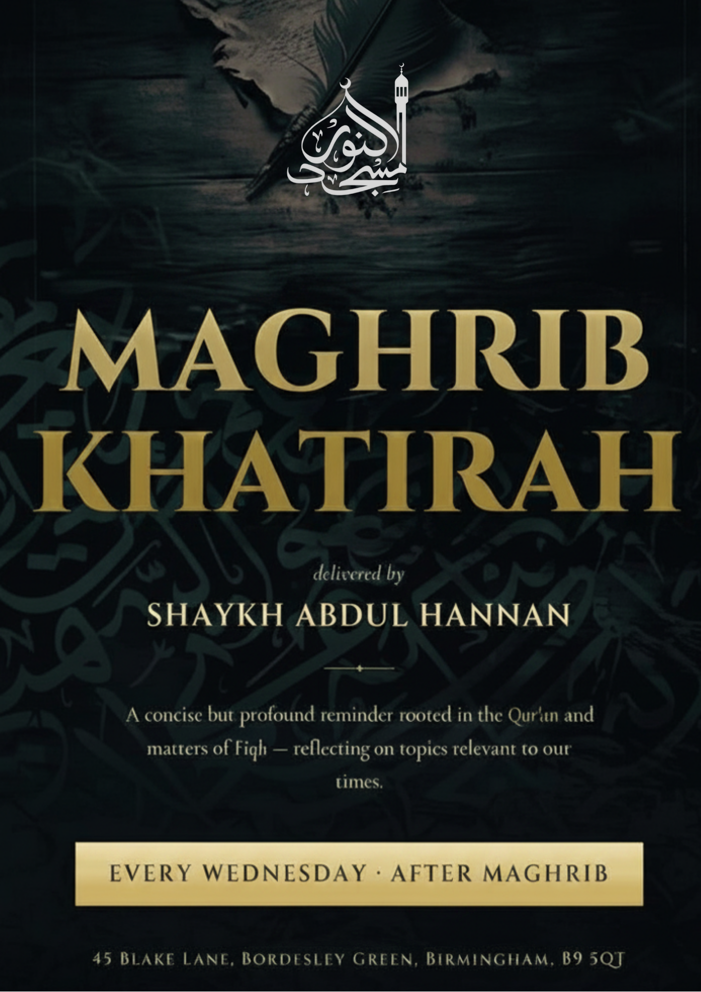 Maghrib Khatirah with Shaykh Abdul Hannan