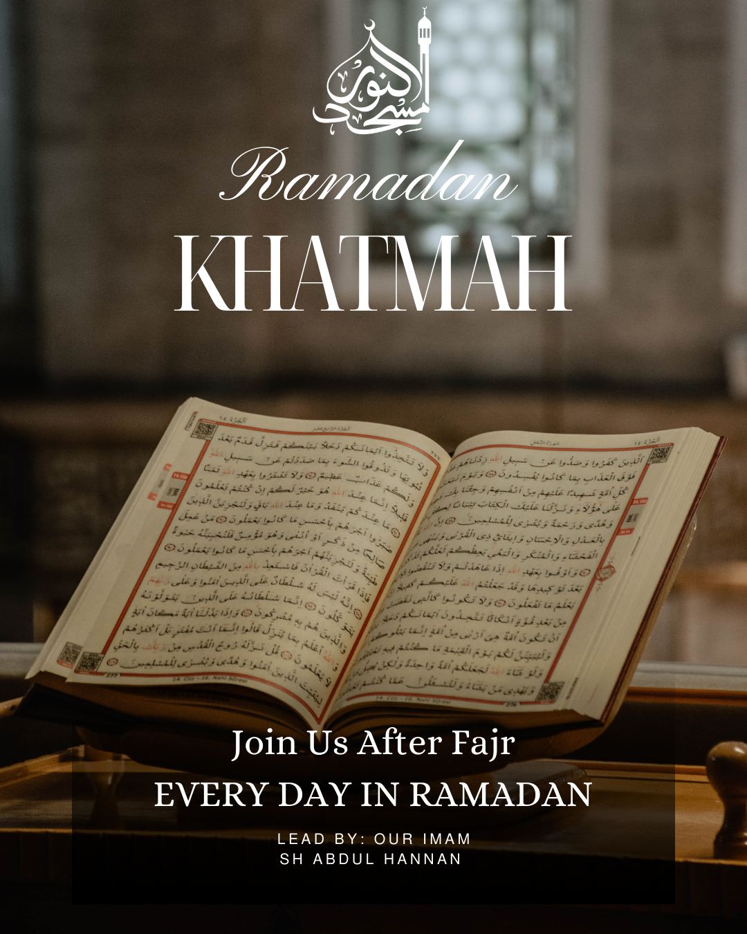 Ramadan Khatmah - Quran Recital Ramadan Khatmah - Quran Recital