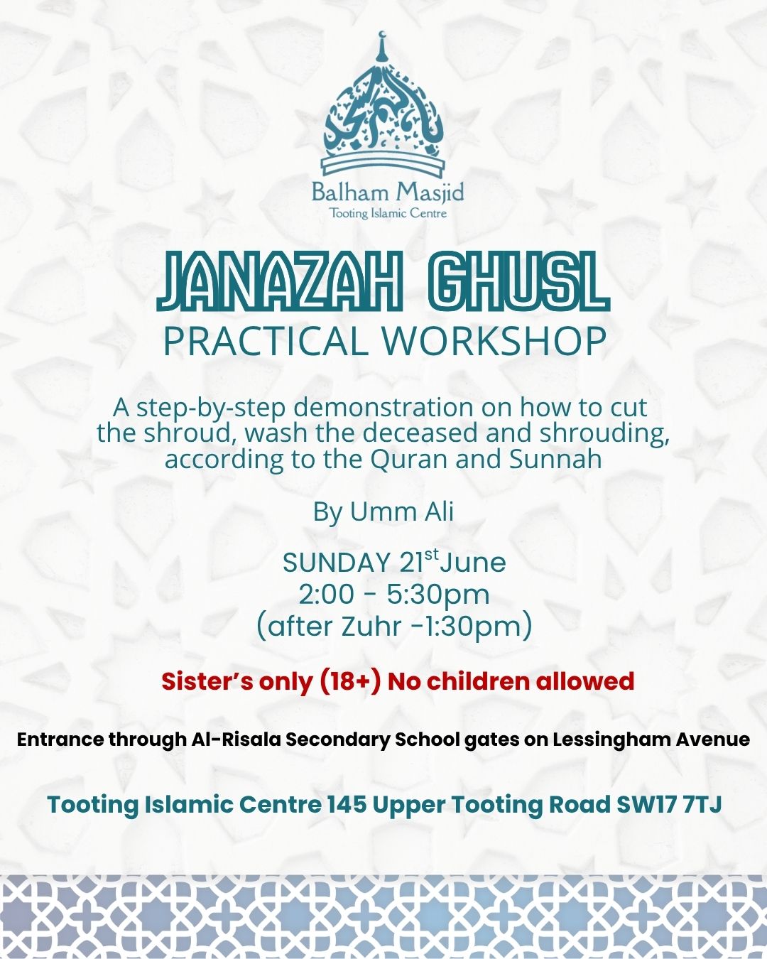Janazah Ghusl Practical Workshop – Sisters Only Janazah Ghusl Practical Workshop – Sisters Only
