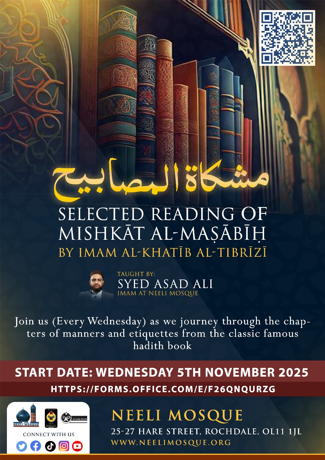 Study of Hadith (Selected Reading of Mishkāt al-Maṣābīḥ) Study of Hadith (Selected Reading of Mishkāt al-Maṣābīḥ)