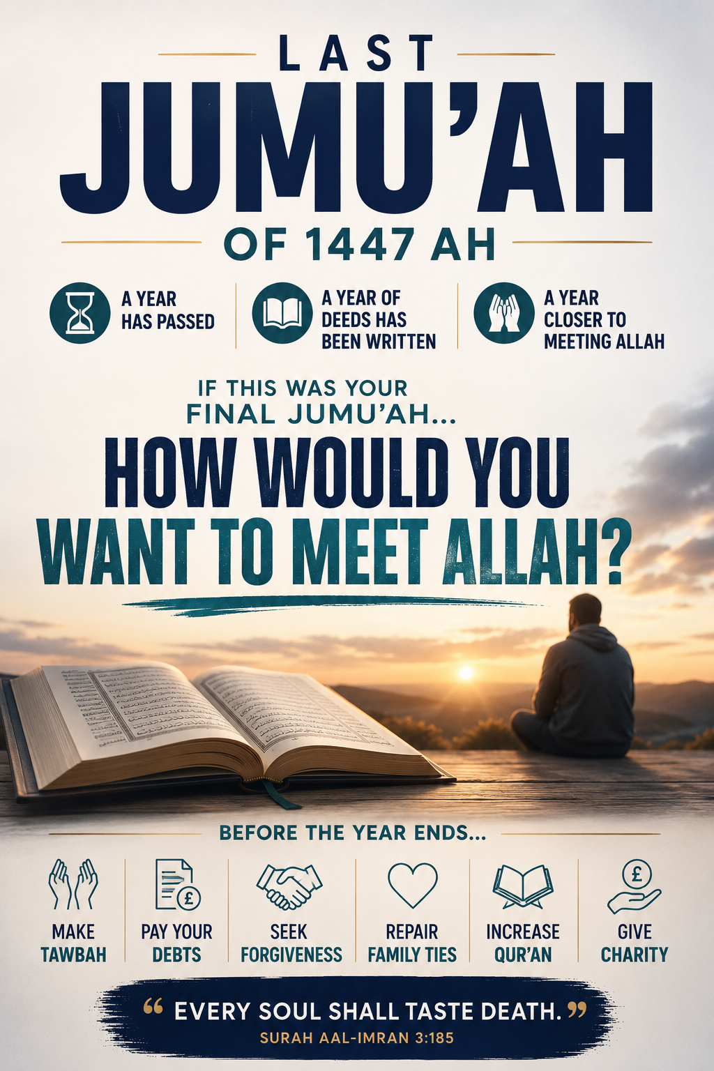12/06/2026 The Last Jumu'ah of the Islamic Year 12/06/2026 The Last Jumu'ah of the Islamic Year