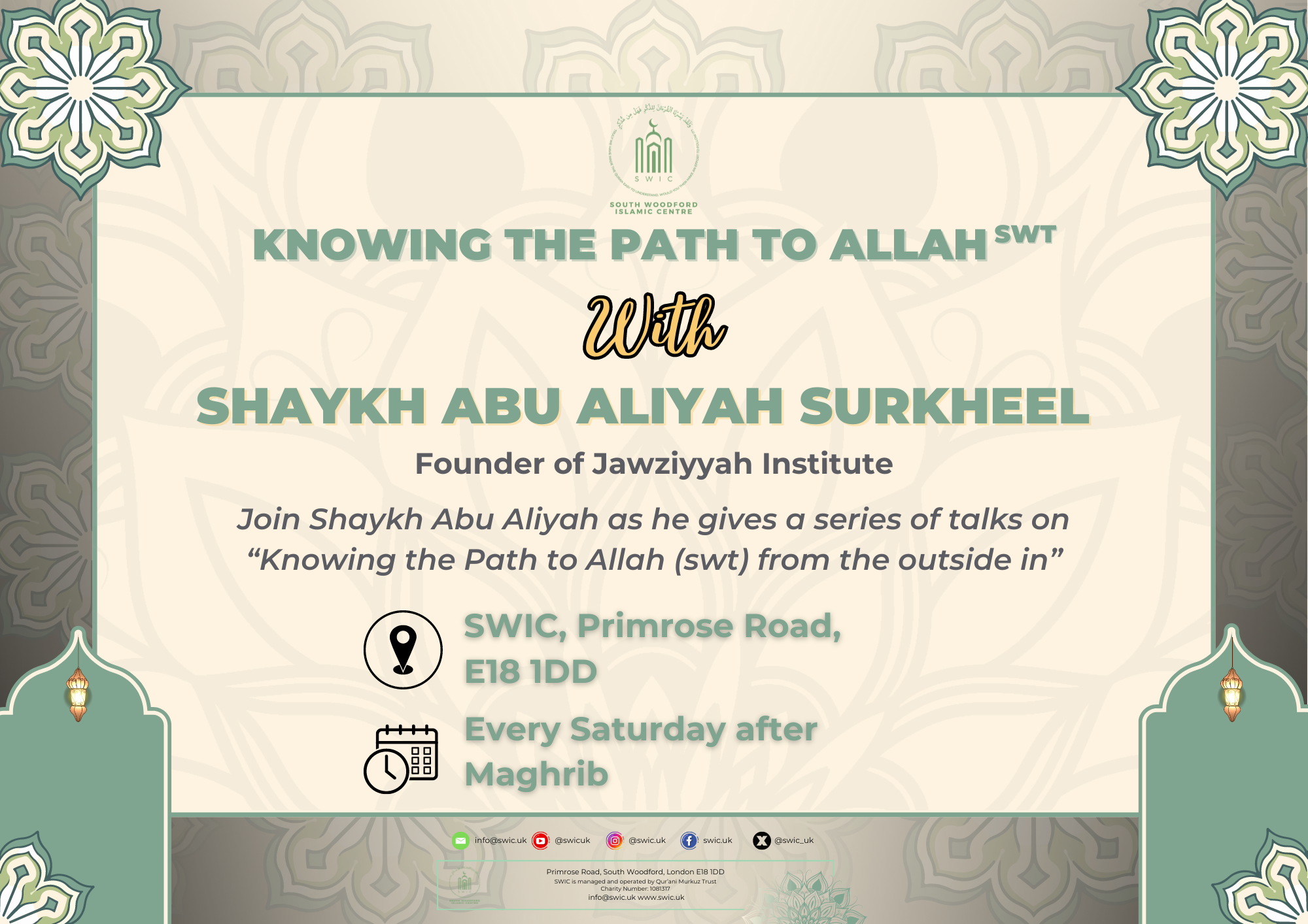 Knowing the path to Allah SWT - Saturdays After Maghrib