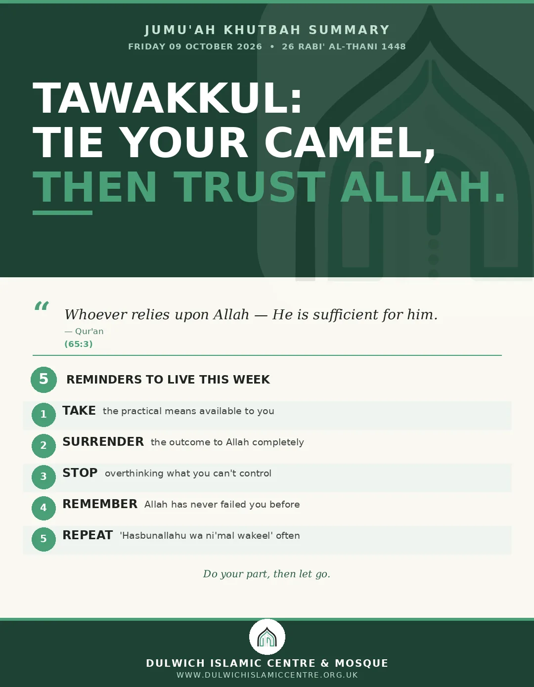 09/10/2026 Jumu’ah Khutbah Summary ;Trust in Allah (Tawakkul) 09/10/2026 Jumu’ah Khutbah Summary ;Trust in Allah (Tawakkul)