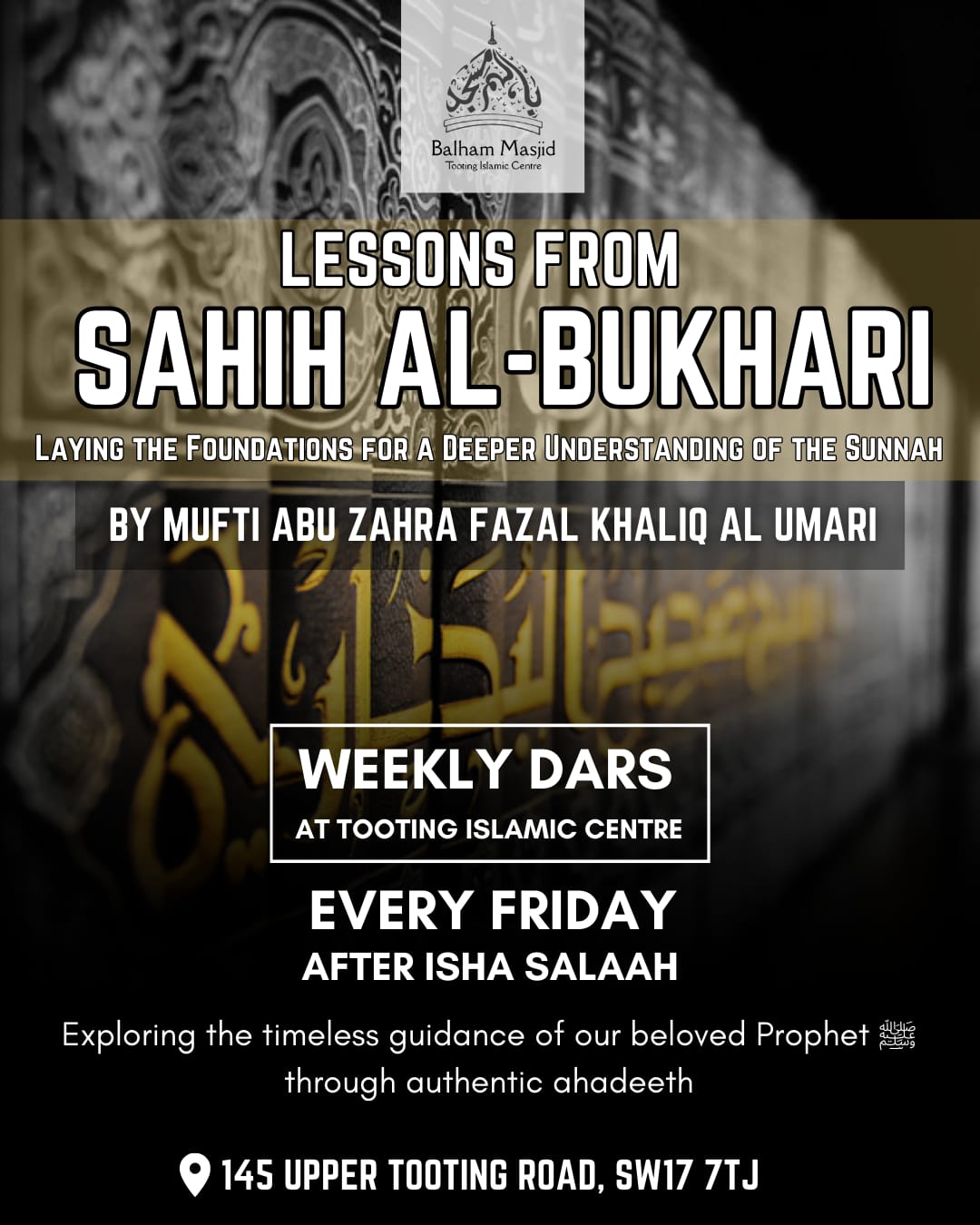 Lessons from Sahih Al-Bukhari