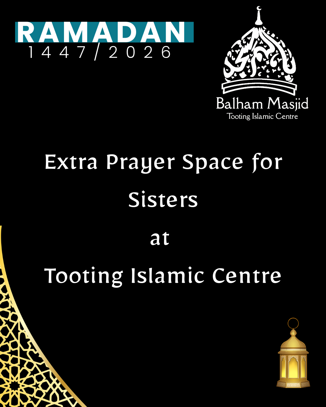 Extra Sisters’ Prayer Space for Taraweeh at Tooting Islamic Centre