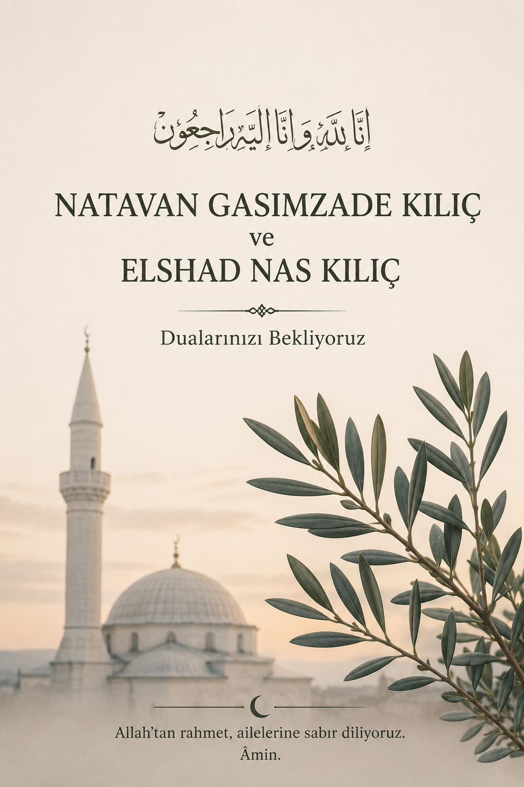 Natavan Gasimzade Kılıç (34) ve Elshad Nas Kılıç (0)Cenaze Duyurusu / Funeral