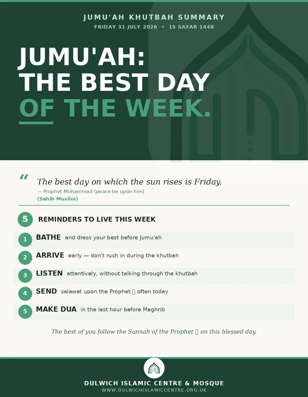 31/07/2026 Jumu’ah Khutbah Summary: The Best Day of the Week 31/07/2026 Jumu’ah Khutbah Summary: The Best Day of the Week