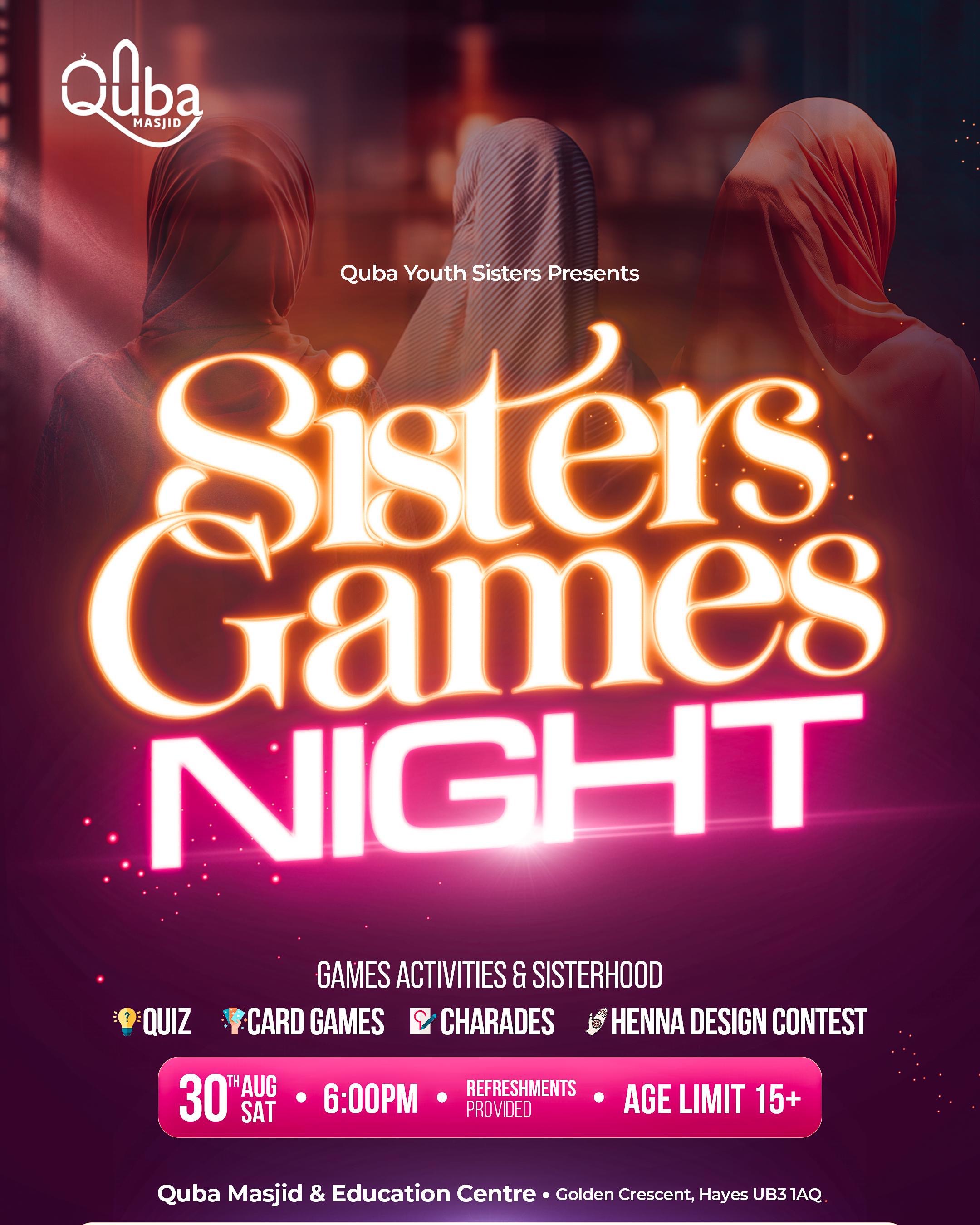 Sisters Games Night at Quba Masjid! 