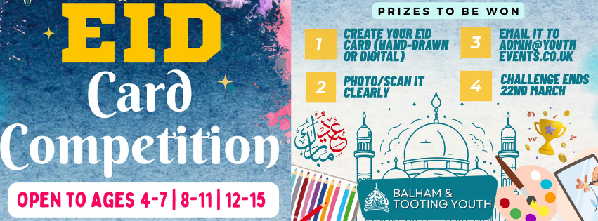 Eid Card Competition - Balham Masjid & Tooting Islamic Centre